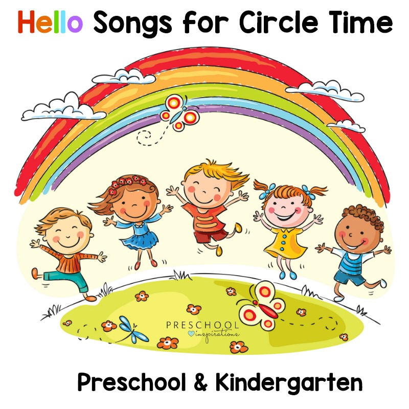 Hello Songs for Preschool and Kindergarten Circle Time