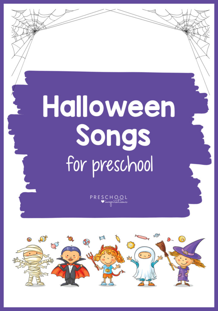 5 preschool kids dressed in halloween costumes under spiderwebs with the text Halloween Songs for preschool