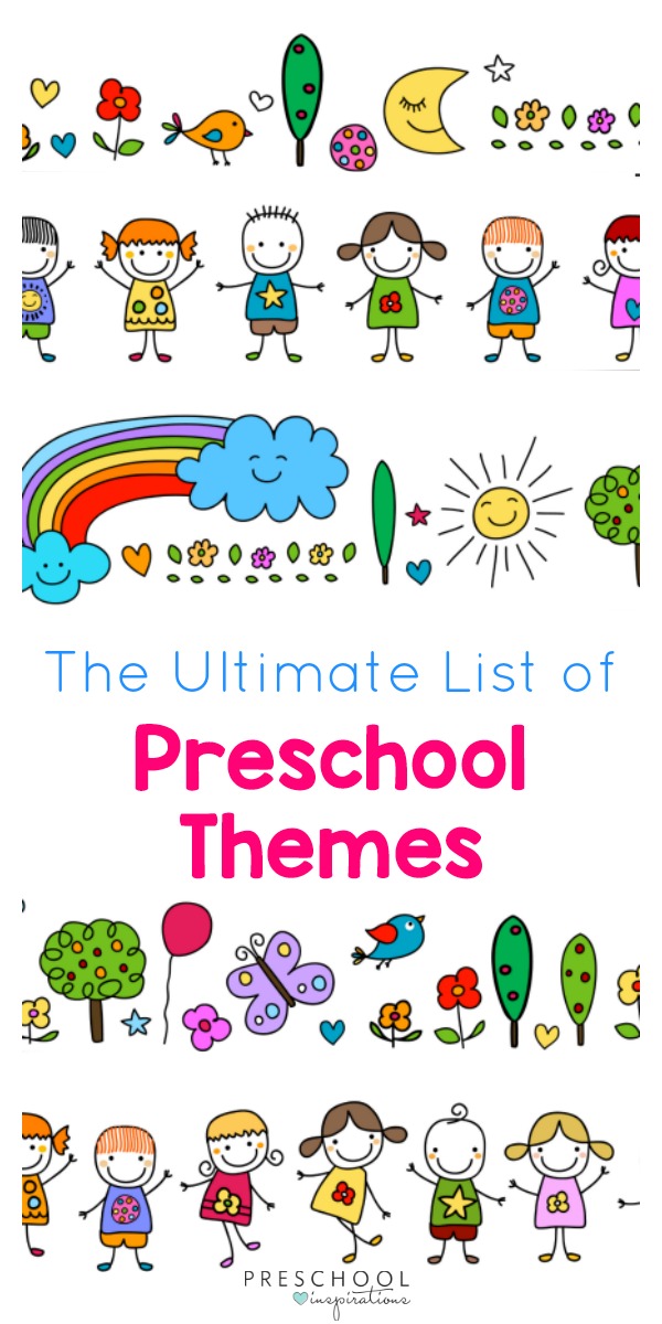 Get a list of preschool themes for teaching, lesson plans, curriculum, and learning activities.