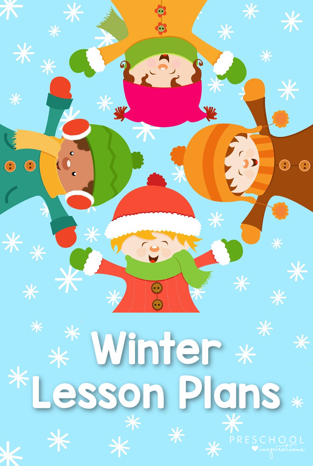 pinnable image of four cartoon kids lying in the snow with the text Winter Lesson Plans